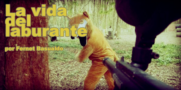 La vida del laburante